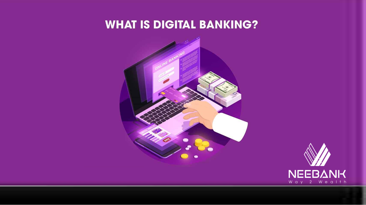 Digital Banking in The Future
