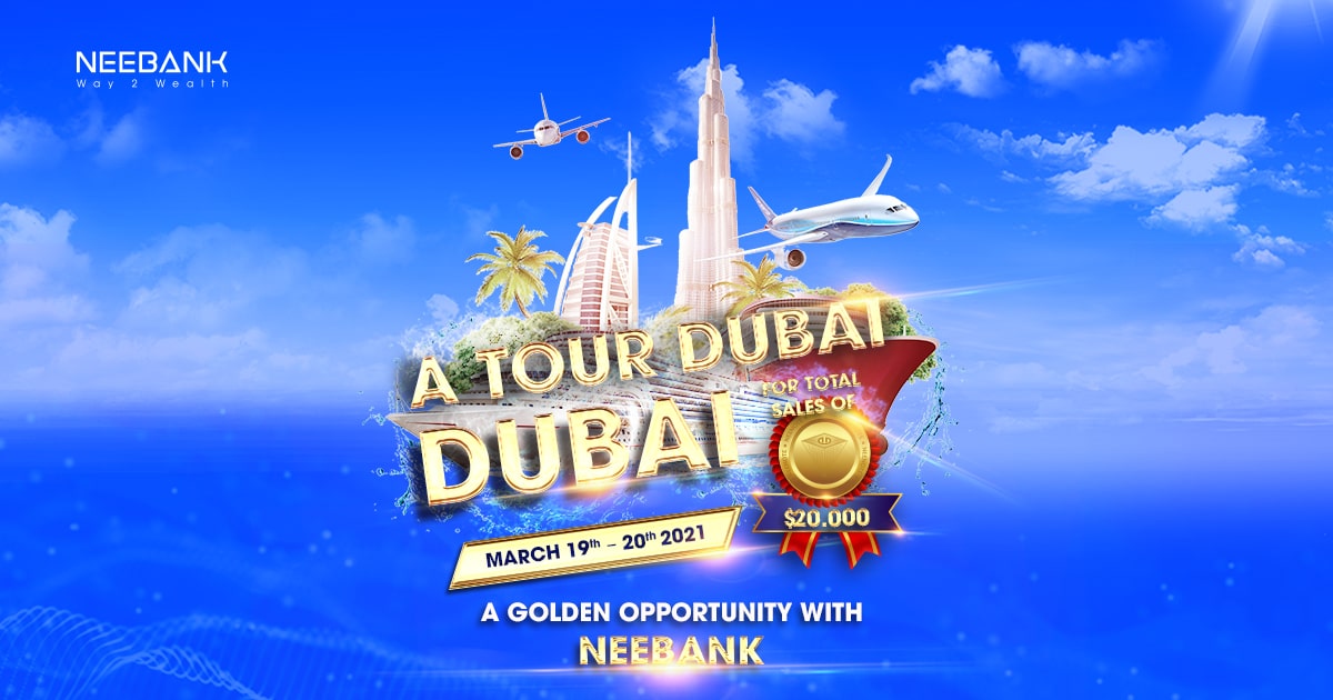 Reward Only For NEEBanker | A Tour To Dubai