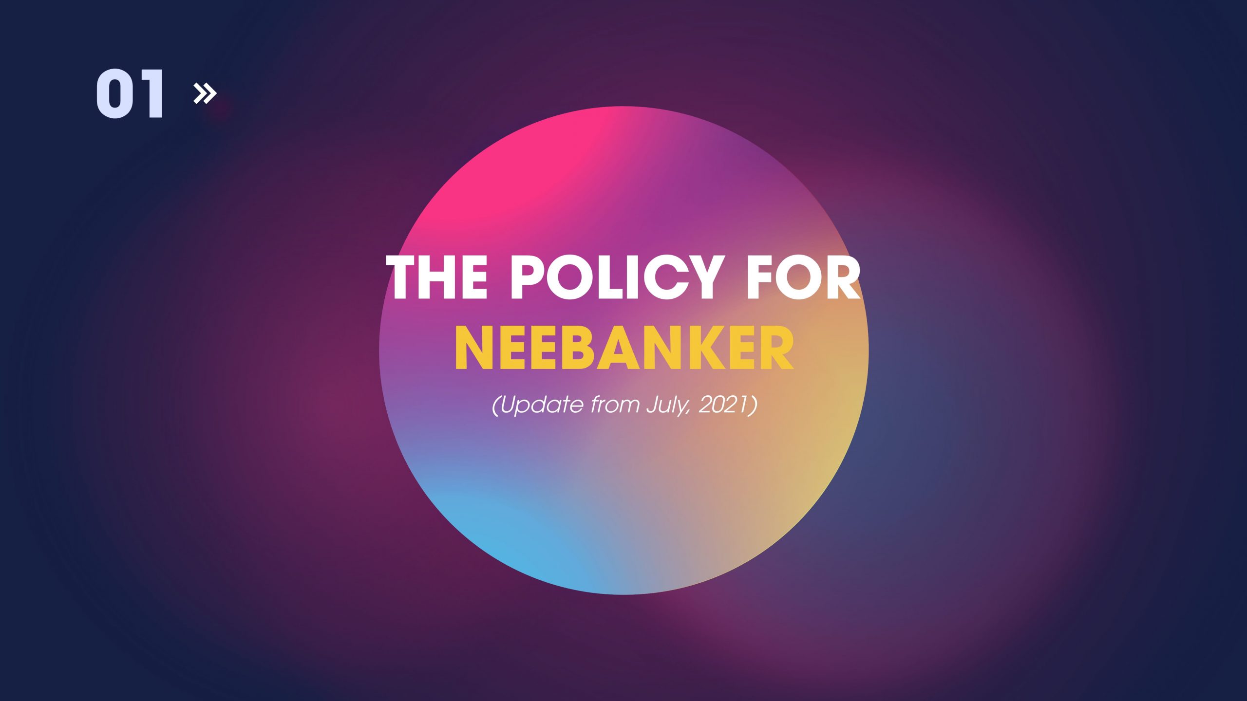 Policy for NEEBanker_EN-02