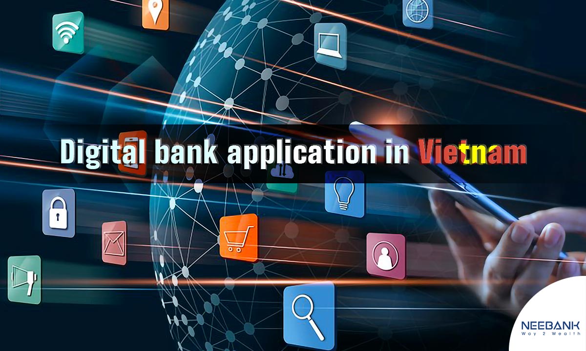 Digital Banking Application In Vietnam