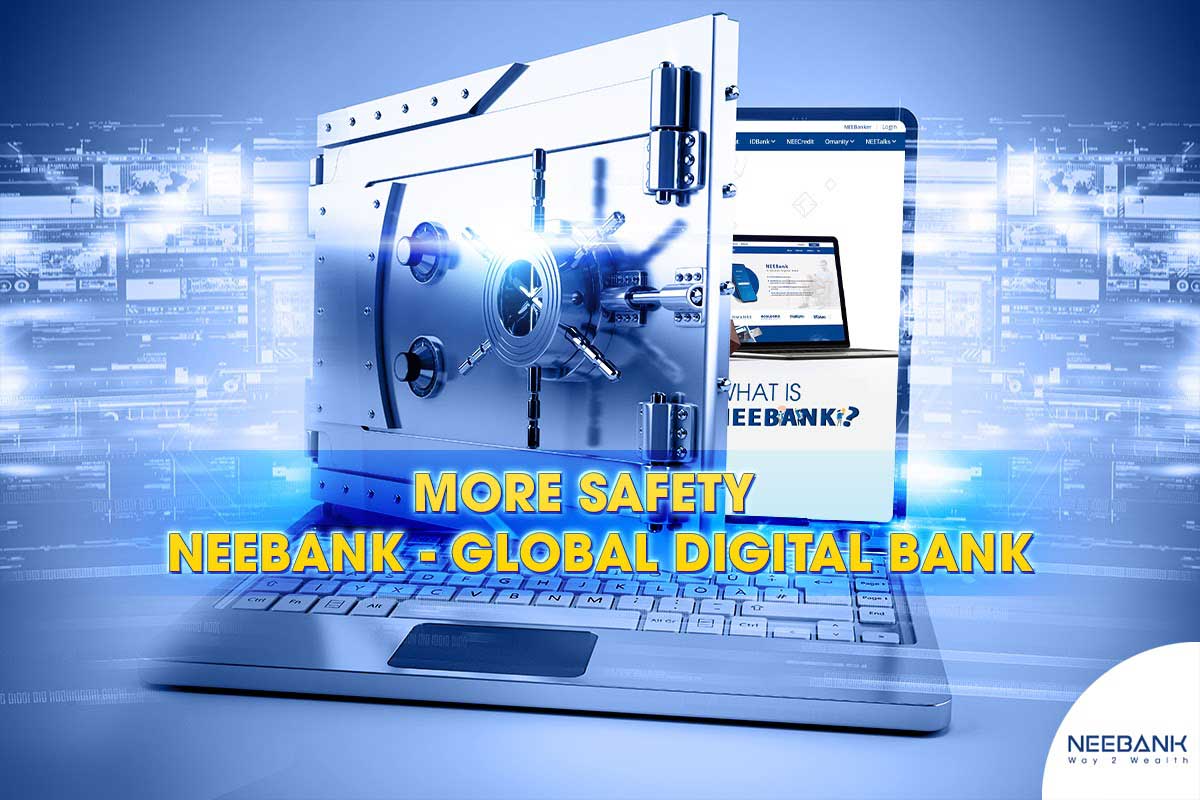 More Safety When Using NEEBank Digital Banking