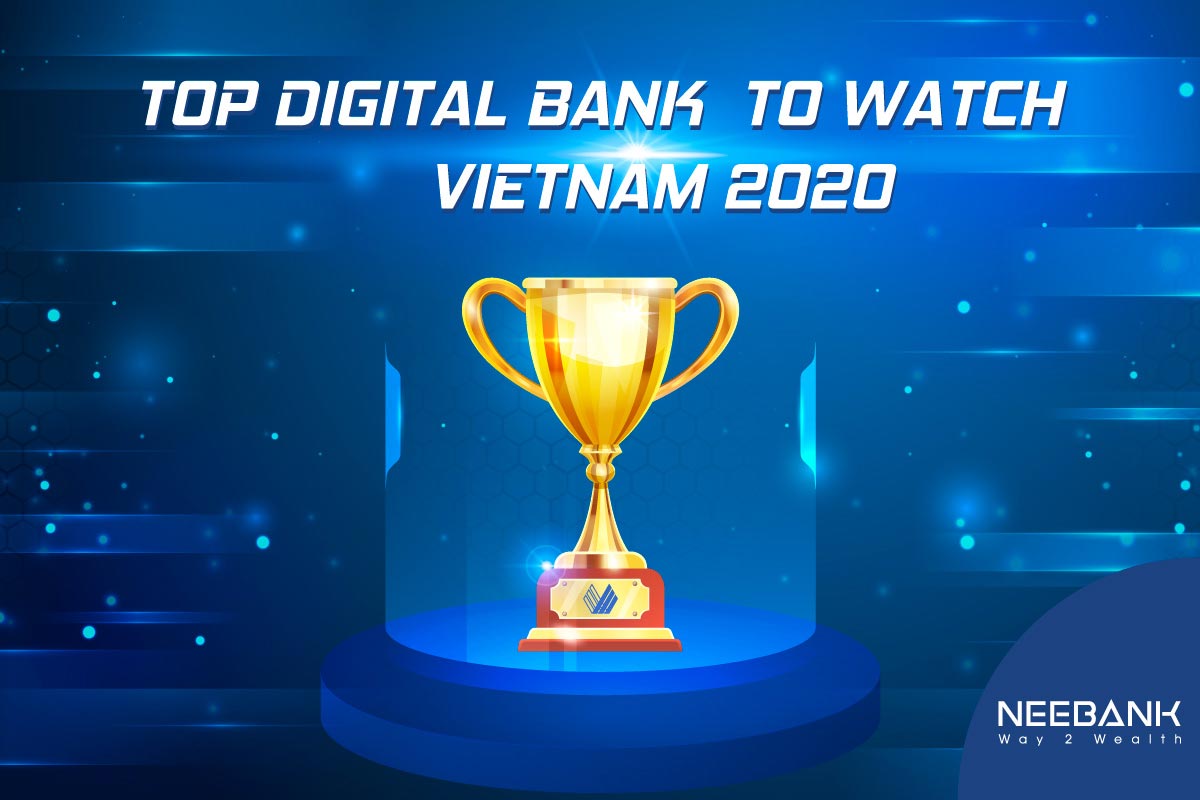Top Digital Banks In Vietnam To Watch In 2020