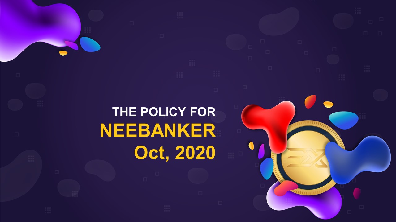 NEEBanker Policy Updates From October 2020