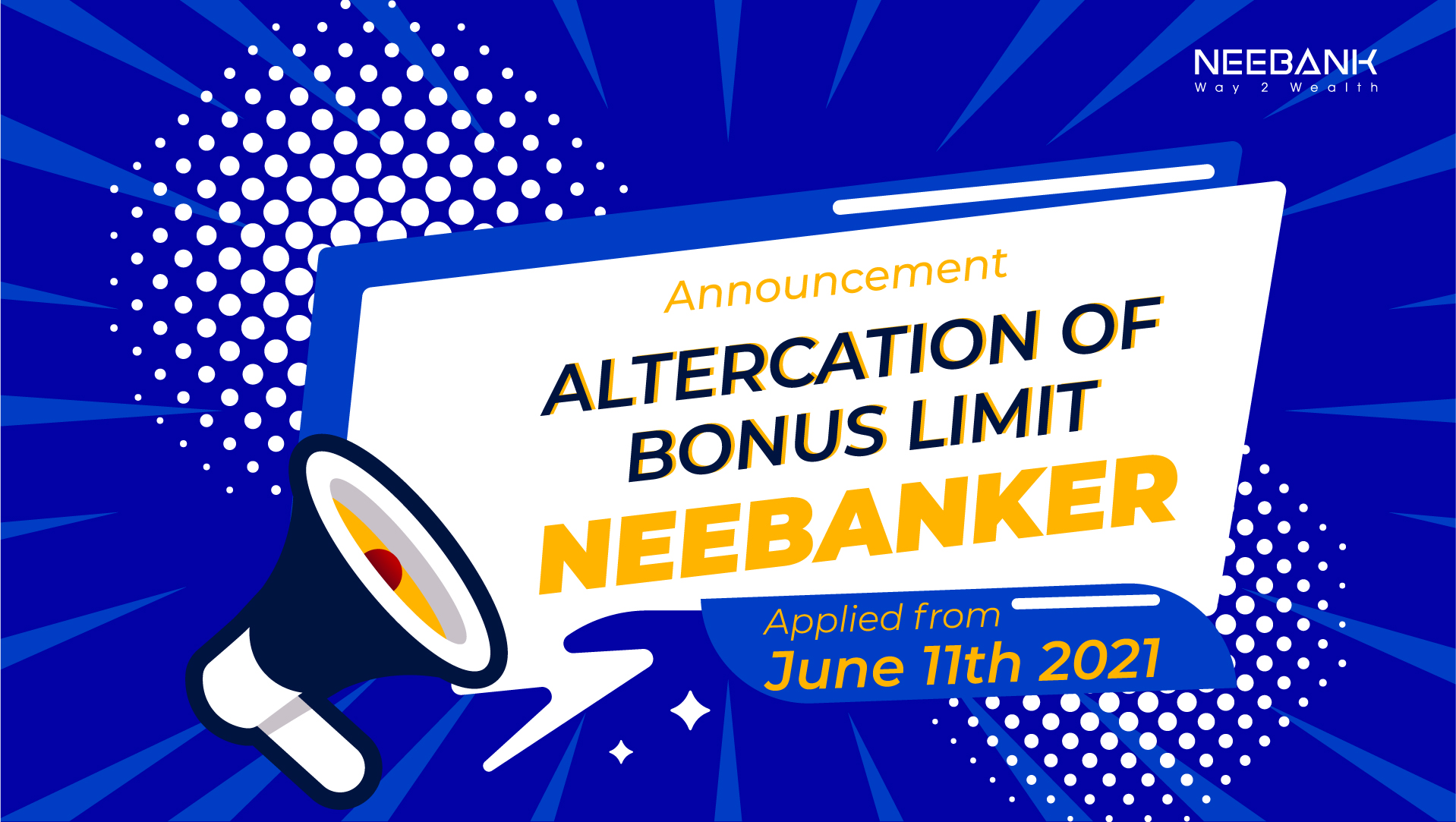 New bonus limits from June 11th, 2021